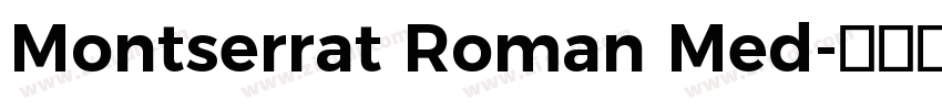 Montserrat Roman Med字体转换
